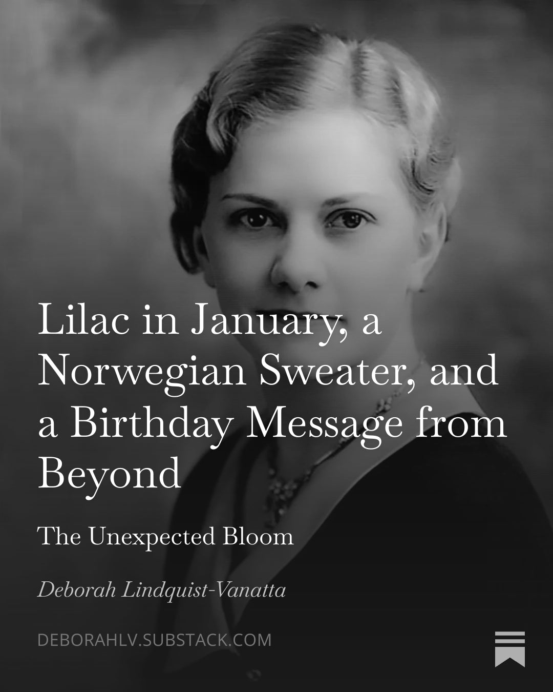Lilac in January, a Norwegian Sweater, and a Birthday Message from Beyond